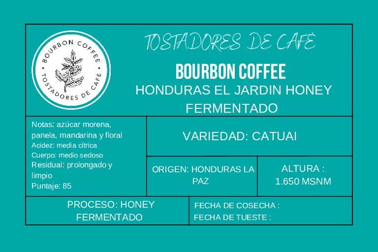 Café en Grano Bourbon Coffee "Honduras El Jardín Honey Fermentado"